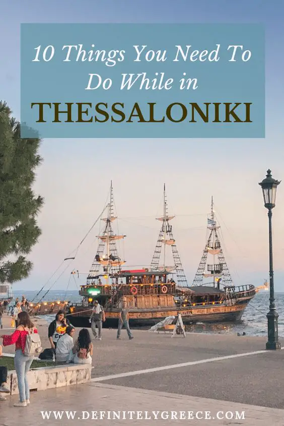 Things To Do Thessaloniki