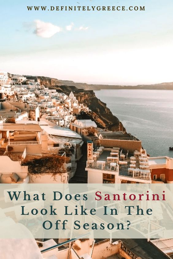 What Does Santorini Look Like In Winter Off Season Greece Pinterest